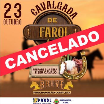 Tradicional Cavalgada de Farol foi cancelada
