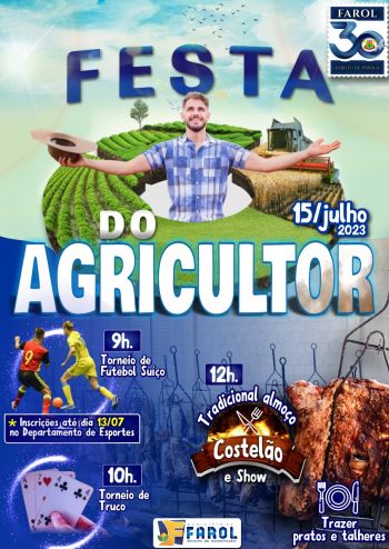 Farol promove Festa do Agricultor no próximo dia 15 de julho